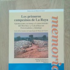 Libros de segunda mano: LOS PRIMEROS CAMPESINOS DE LA RAYA