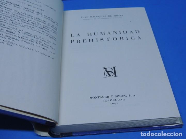 Libros de segunda mano: LA HUMANIDAD PREHISTORICA. -JUAN MALUQUER DE MOTES - Foto 2