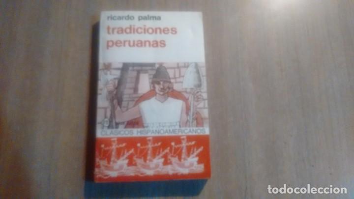 Libros de segunda mano: TRADICIONES PERUANAS - RICARDO PALMA - - Foto 1