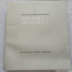 Libros de segunda mano: DIALOGHI DI ARCHEOLOGIA. RIVISTA FONDATA DA RANUCCIO BIANCHI BANDINELLI. Lote 199498525