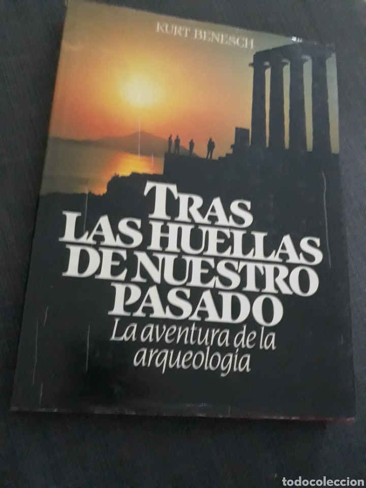 Libros de segunda mano: TRAS LAS HUELLAS DE NUESTRO PASADO. KURT BENESH . - Foto 1