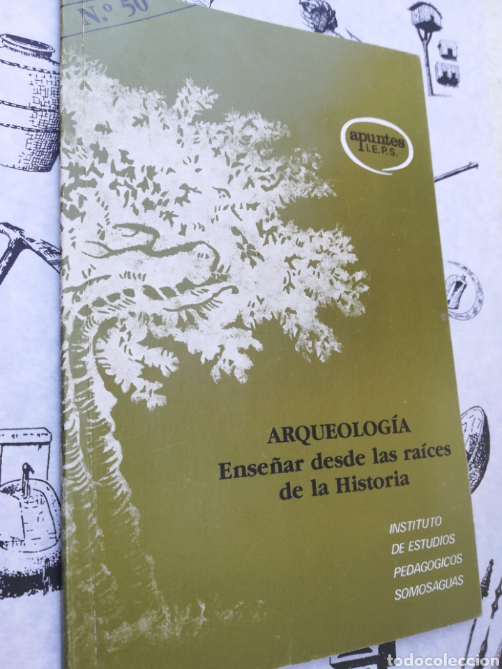 Libros de segunda mano: Arqueolog&iacute;a ense&ntilde;ar desde las ra&iacute;ces de la historia - Foto 1