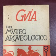 Libros de segunda mano: GUIA DEL MUSEO ARQUEOLOGICO DE OVIEDO - 1959 - 16P. + 4 LAMINAS - ILUSTRADO 19X13