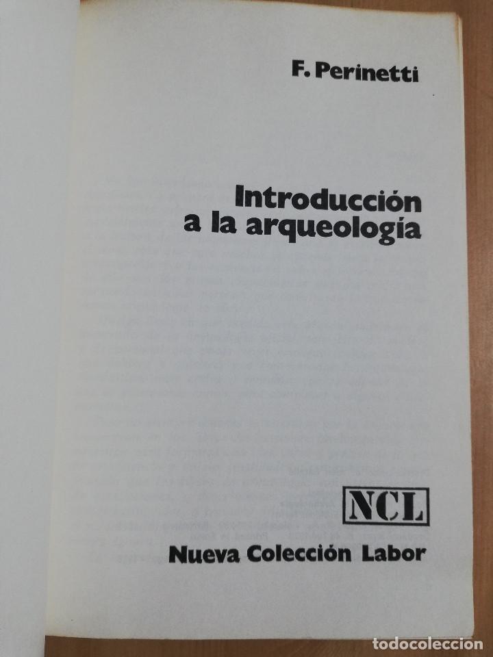 Libros de segunda mano: INTRODUCCI&Oacute;N A LA ARQUEOLOG&Iacute;A (F. PERINETTI) - Foto 2