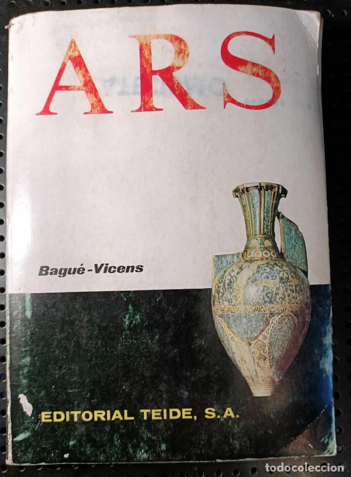 Libros de segunda mano: Libro: Ars, Bague-Vicens, 1975 - Foto 1