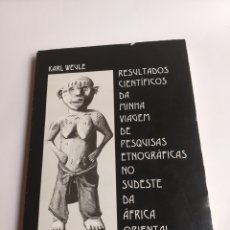 Libros de segunda mano: RESULTADO CIENTÍFICOS MINGA VIAGEM DE PESQUISAS ETNOGRAFICAS NO SUDESTE DA AFRICA ORIENTAL