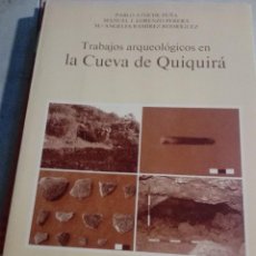 Libros de segunda mano: TRABAJOS ARQUEOLÓGICOS EN LA CUEVA DE QUIQUIRÁ. 1989. TENERIFE CANARIAS.. Lote 293540483