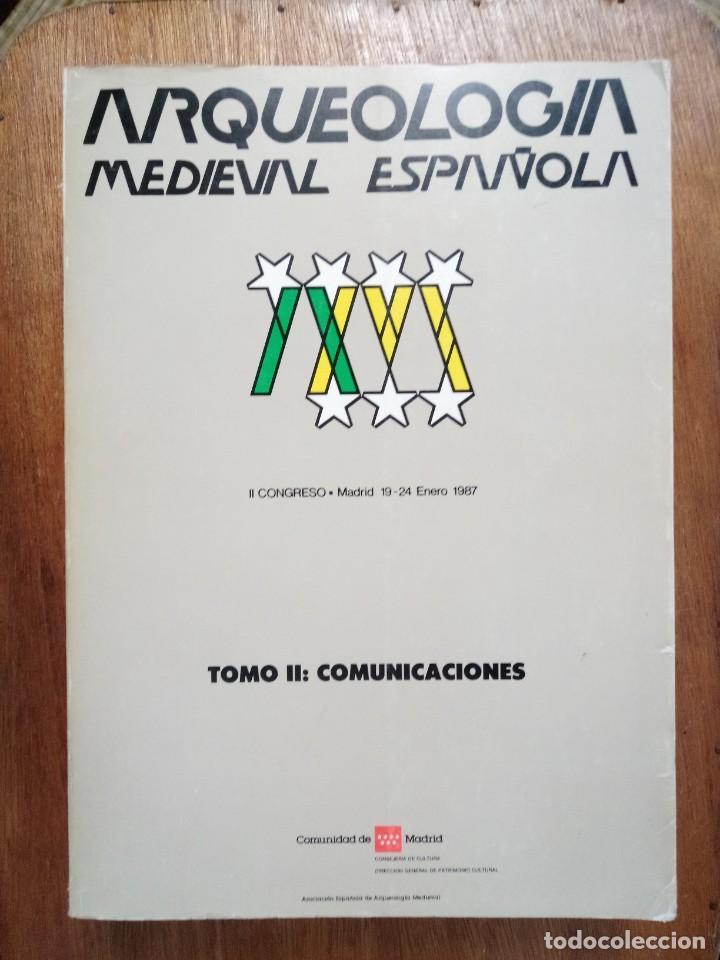 Libri di seconda mano: ARQUEOLOGIA MEDIEVAL ESPA&Ntilde;OLA, II CONGRESO, TOMO III COMUNICACIONES, 1987