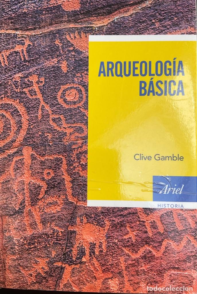 Libros de segunda mano: ARQUEOLOG&Iacute;A B&Aacute;SICA- CLIVE GAMBLE - Foto 1