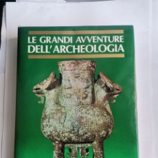 Libros de segunda mano: LE GRANDI AVVENTURE DELL'ARCHEOLOGIA ARMANDO CURCIO EDITORE. Lote 354991513