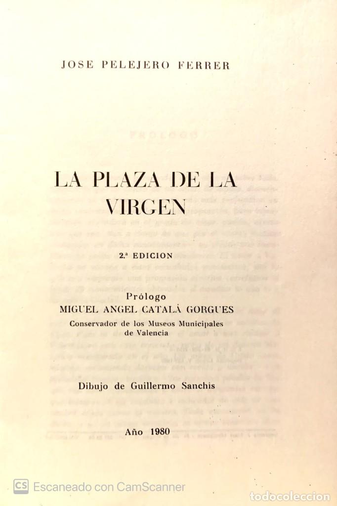 Libros de segunda mano: LA PLAZA DE LA VIRGEN - Foto 2