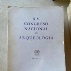 Libri di seconda mano: XV CONGRESO NACIONAL DE ARQUEOLOGÍA VV AA LUGO 1977. Lote 359245525