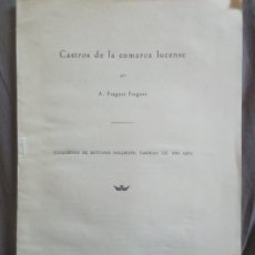 Libros de segunda mano: CASTROS DE LA COMARCA LUCENSE. A. FRAGUAS FRAGUAS. DEDICADO. Lote 366250381