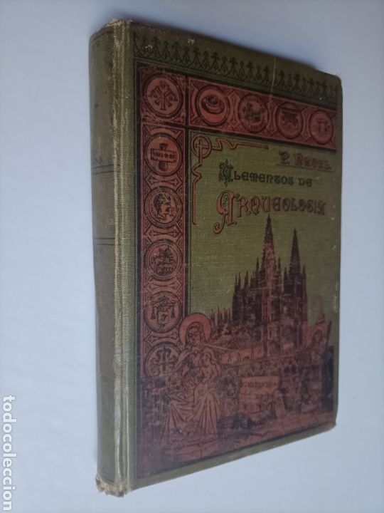 Libros de segunda mano: Elementos de arqueolog&iacute;a R.P. Francisco Naval .1903 - Foto 1