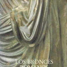 Libros de segunda mano: LOS BRONCES ROMANOS EN ESPAÑA.. Lote 402062654
