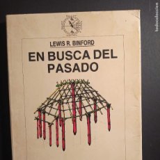Libros de segunda mano: EN BUSCA DEL PASADO. DESCIFRANDO EL REGISTRO ARQUEOLÓGICO. LEWIS R. BINFORD. CRÍTICA 1994. Lote 402281899