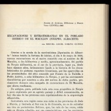 Libros de segunda mano: GARCIA GUINEA. EXCAVACIONES Y ESTRATIGRAFÍAS EN EL POBLADO IBÉRICO DE EL MACALÓN (NERPIO, AB). 1960.. Lote 402480604