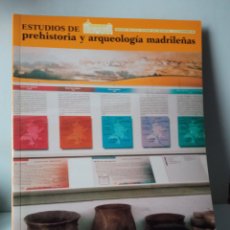 Libros de segunda mano: ESTUDIOS DE PREHISTORIA Y ARQUEOLOGÍA MADRILEÑAS MUSEO DE SAN ISIDRO DE MADRID NÚMERO 12, DIC- 2002