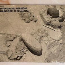 Libros de segunda mano: L'INVENTARI DEL PATRIMONI ARQUEOLÒGIC DE CATALUNYA: EXPOSICIÓ - SERVEI D'ARQUEOLOGIA