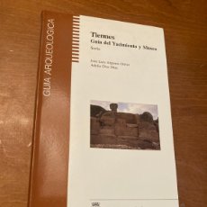 Libros de segunda mano: TIERMES, GUIA YACIMIENTO Y MUSEO / J L ARGENTE, A DIAZ / CONS389 / GUIA ARQUEOLOGICA JUNTA CAS