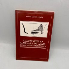 Libros de segunda mano: EXCAVACIONES EN ALMENARA DE ADAJA: EL POBLAMIENTO PREHISTÓRICO.ARTURO BALADO PACHÓN. VALLADOLID,1989