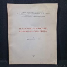 Libros de segunda mano: EL COVACHO CON PINTURAS RUPESTRES DE COGUL - LEIRDA - MARTIN ALMAGRO BASCH - 1952 / CAA