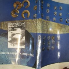 Libros de segunda mano: FERROLTERRA GALAICO / ROMANA ( ARQUEOLOGÍA GALICIA ) - VICTOR ALONSO TRONCOSO - EDI AYTO FERROL 1997