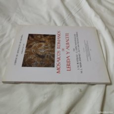 Libros de segunda mano: MOSAICOS ROMANOS DE LERIDA Y ALBACETE / VVAA / EVA 094