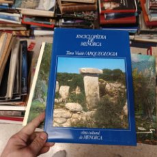 Libros de segunda mano: ENCICLOPÈDIA DE MENORCA . TOM VUITÈ : ARQUEOLOGIA ( PREHISTÒRICA I PROTOHISTÒRICA ...) 1979