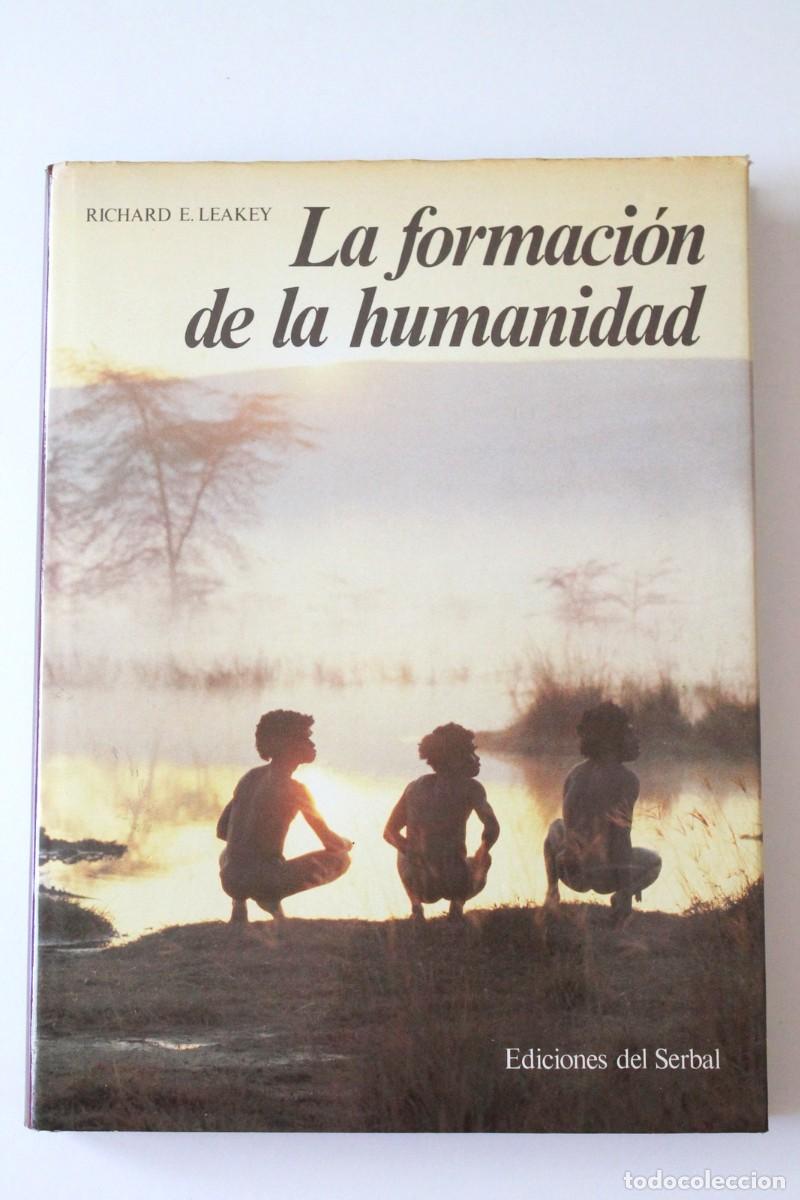 Libros de segunda mano: Richard E. Leakey - La formaci&oacute;n de la humanidad - Ediciones del Serbal - Foto 2