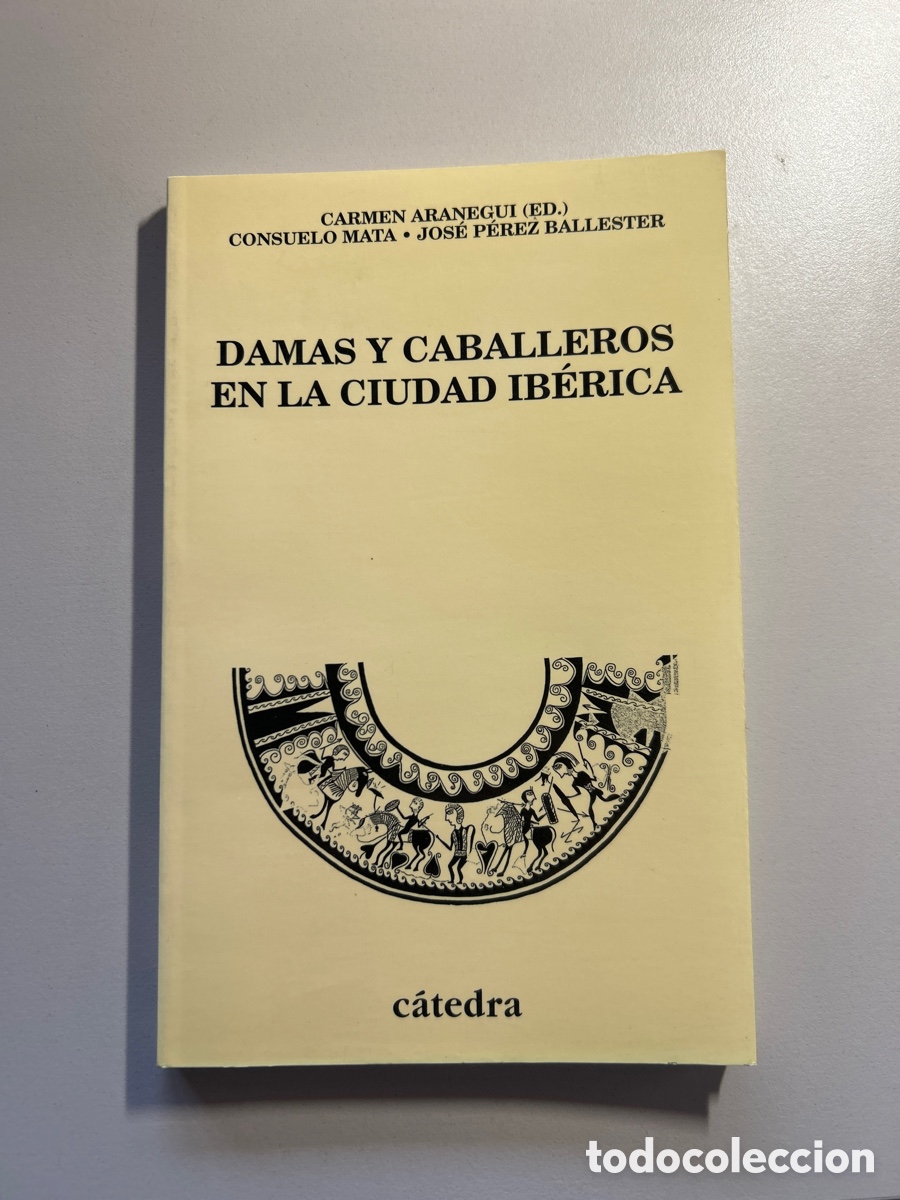 Libros de segunda mano: Damas y caballeros en la ciudad ib&eacute;rica
