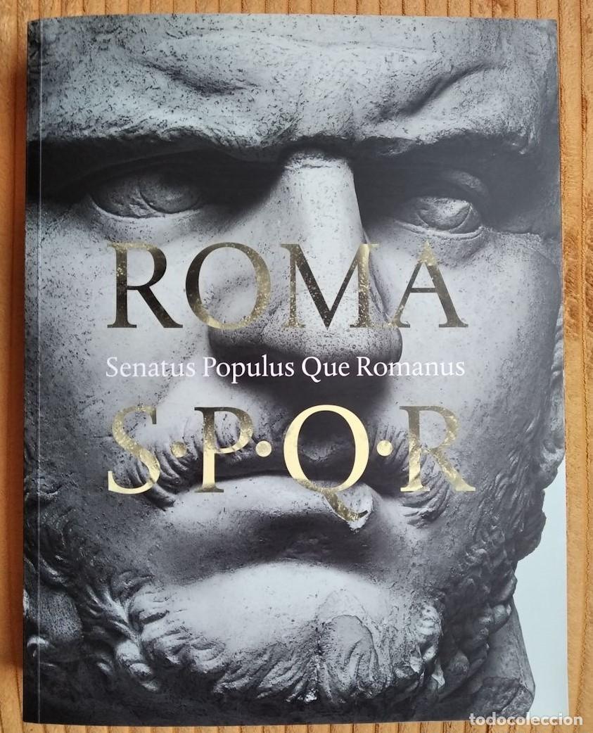 Libros de segunda mano: ROMA. Senatus Populusque Romanus SPQR - Foto 1