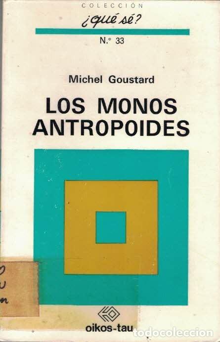 Libros de segunda mano: Michael Goustard. Los monos antropoides - Foto 1