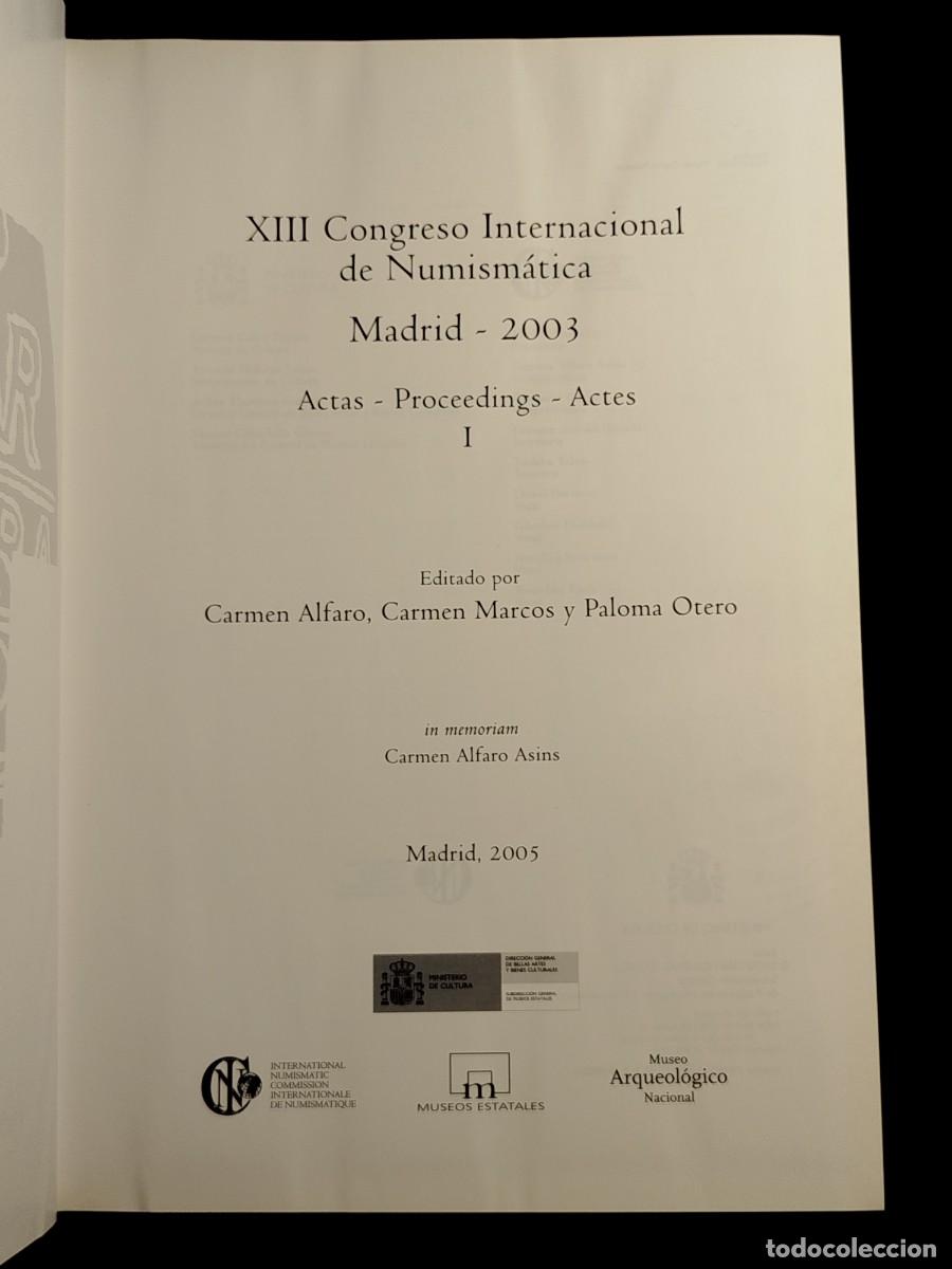 Libros de segunda mano: 2005. Numism&aacute;tica. Congreso Internacional. - Foto 2