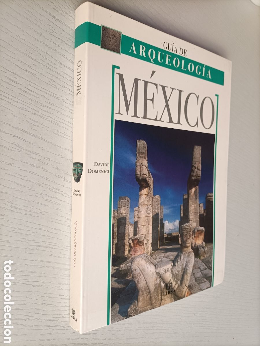 Libros de segunda mano: Gu&iacute;a de arqueolog&iacute;a M&eacute;xico Davide Domenici
