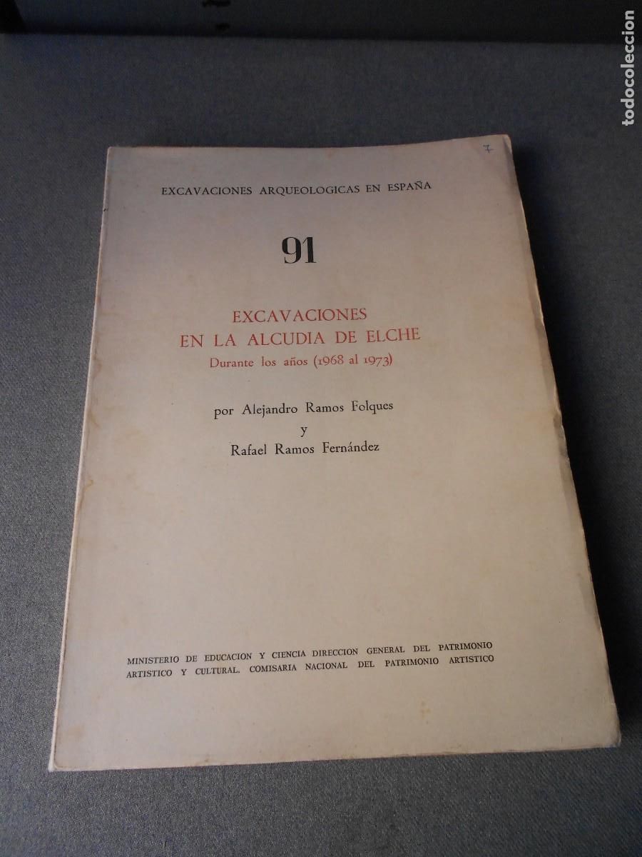 Libros de segunda mano: EXCAVACIONES EN LA ALCUDIA DE ELCHE - Foto 1