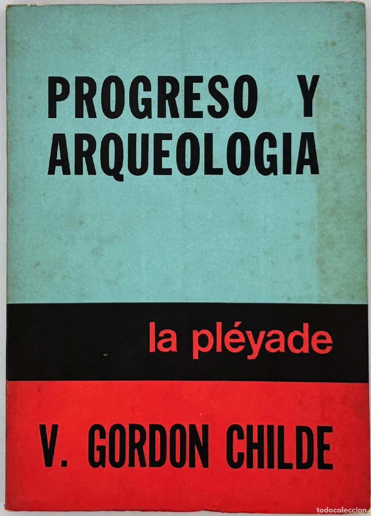 Libros de segunda mano: Progreso y arqueolog&iacute;a - V. Gordon Childe - Foto 1