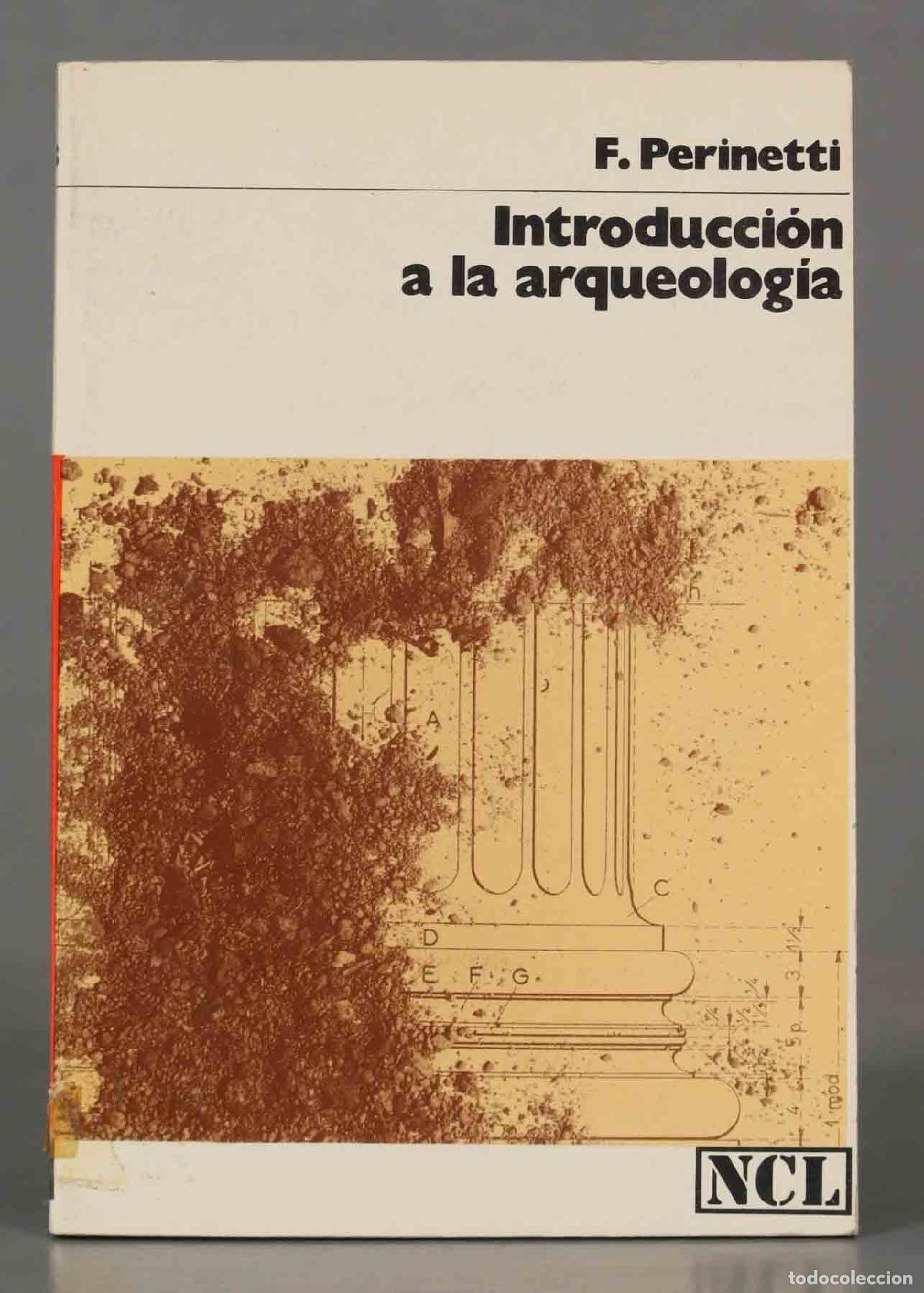 Libros de segunda mano: F. Perinetti Introducci&oacute;n a Ia arqueolog&iacute;a - Foto 1