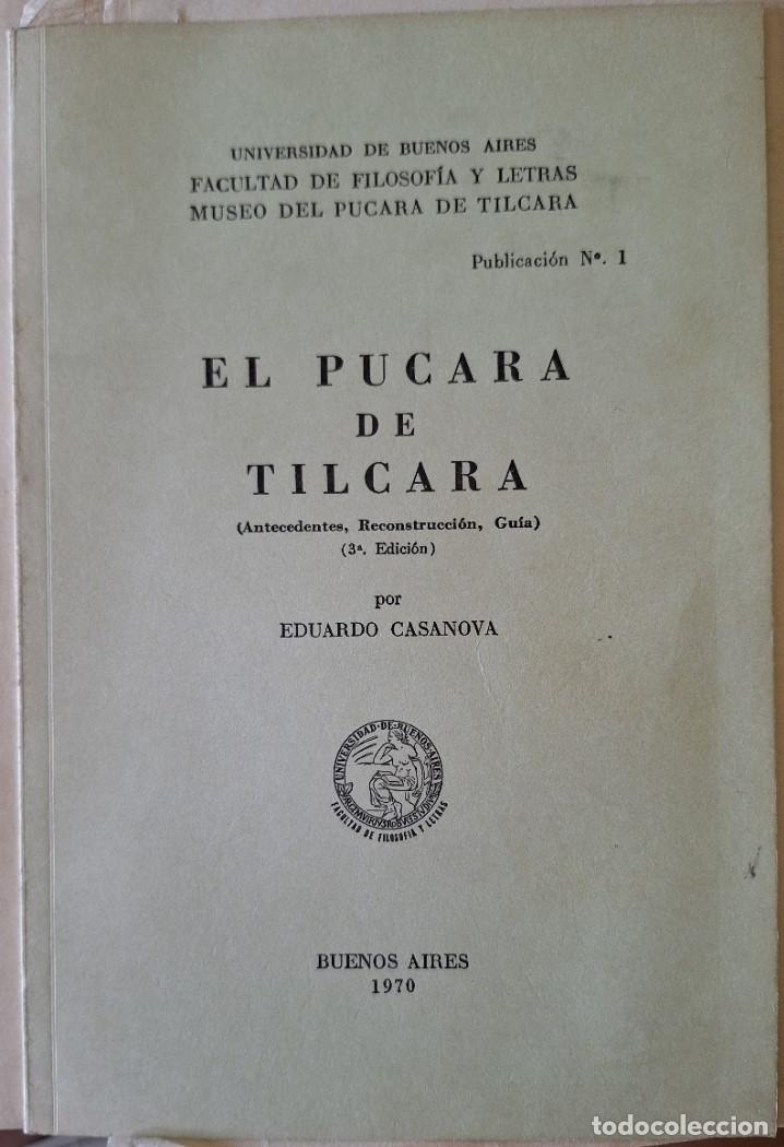 Libros de segunda mano: EL PUCARA DE TILCARA. - CASANOVA, Eduardo. - Foto 1
