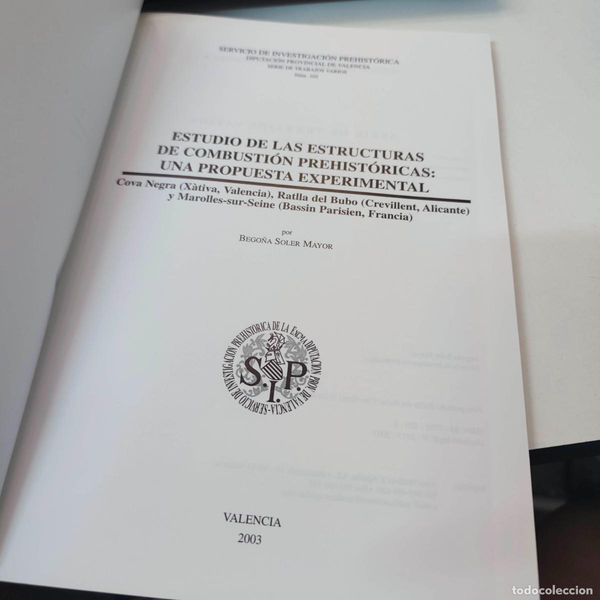 Libros de segunda mano: ESTUDIO DE LAS ESTRUCTURAS DE COMBUSTION PREHISTORICAS - Foto 3
