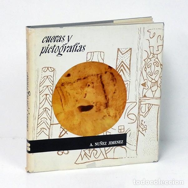 Gebrauchte B&uuml;cher: N&Uacute;&Ntilde;EZ JIM&Eacute;NEZ (A.).- Cuevas y pictograf&iacute;as. Estudios espeleol&oacute;gicos y arqueol&oacute;gicos. Cuba. c. 1964