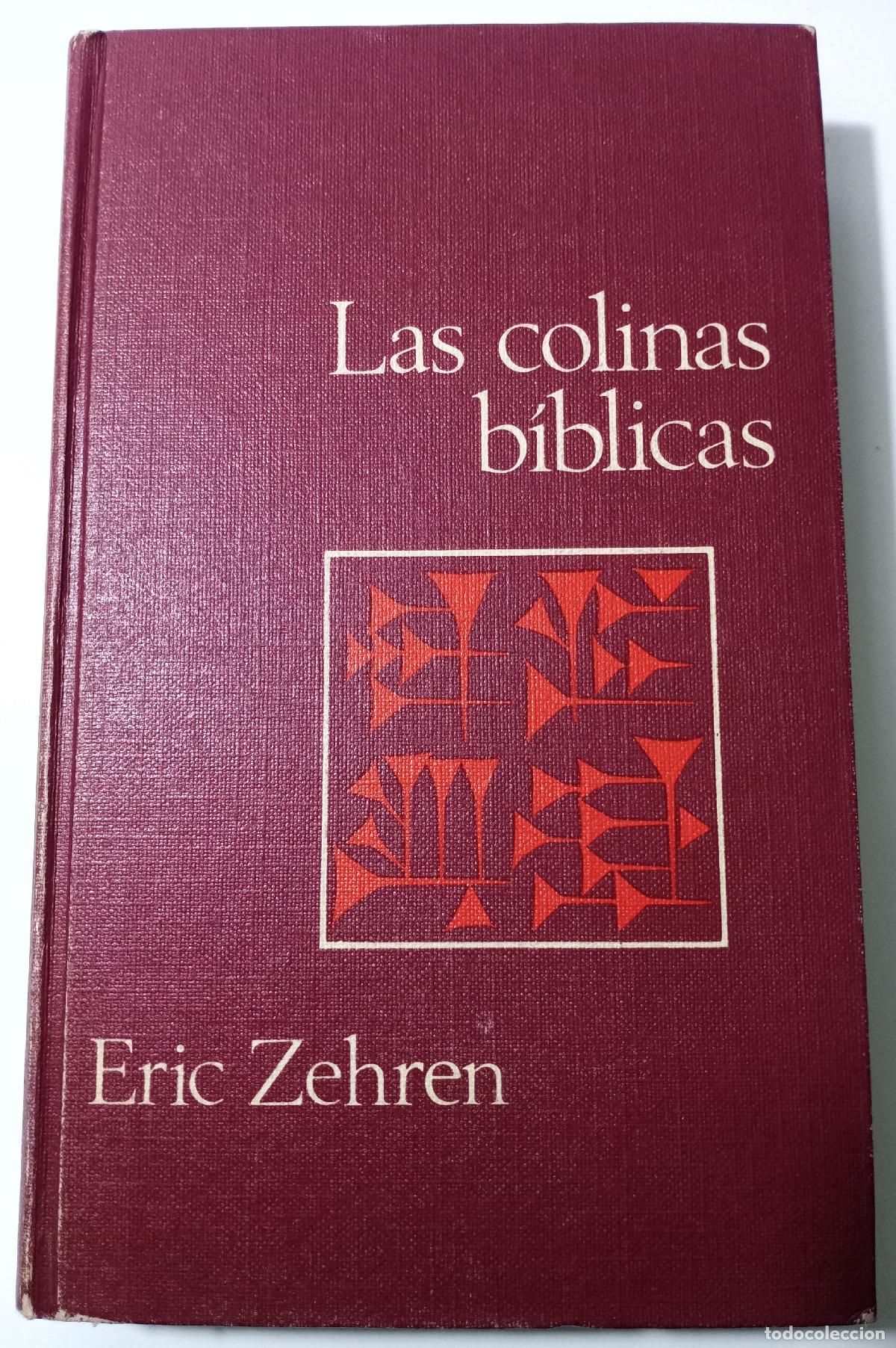Libros de segunda mano: Las colinas biblicas - Zehren, Eric - Foto 1