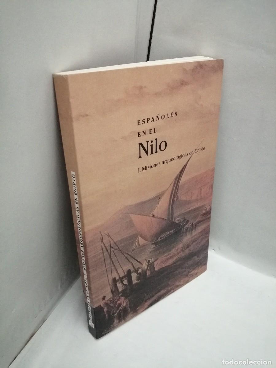 Libros de segunda mano: Espa&ntilde;oles en el Nilo: Misiones arqueol&oacute;gicas en Egipto - Foto 3