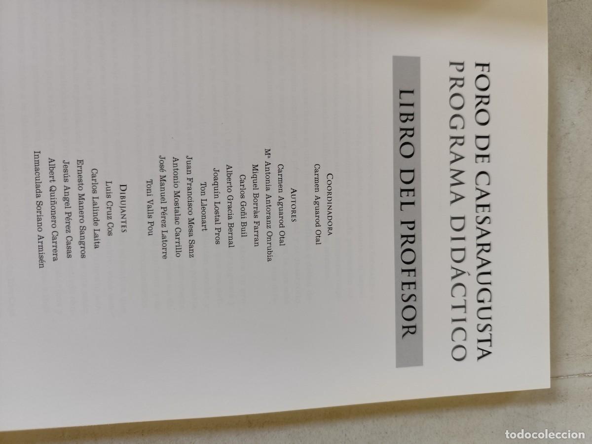 Libros de segunda mano: FORO DE CAESARAUGUSTA PROGRAMA DIDACTICO / LIBRO DEL PROFESOR / CMA 105 / - Foto 4