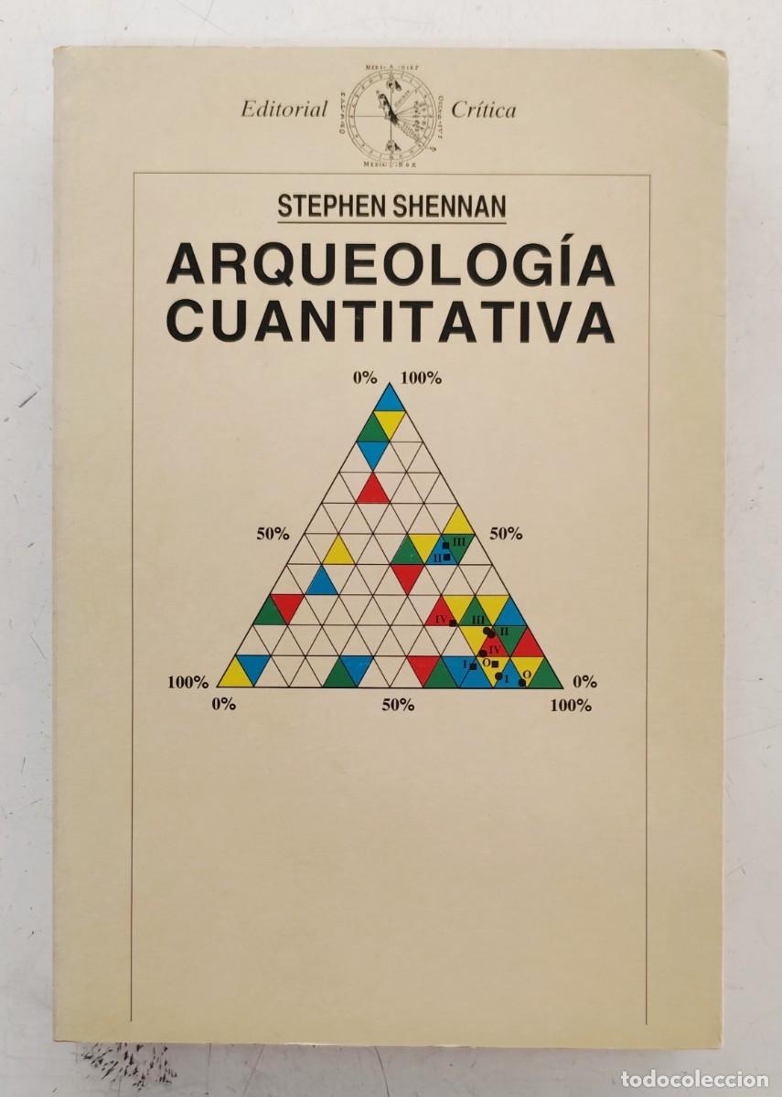 Libros de segunda mano: Arqueolog&iacute;a cuantitativa. Stephen Shennan - Foto 1