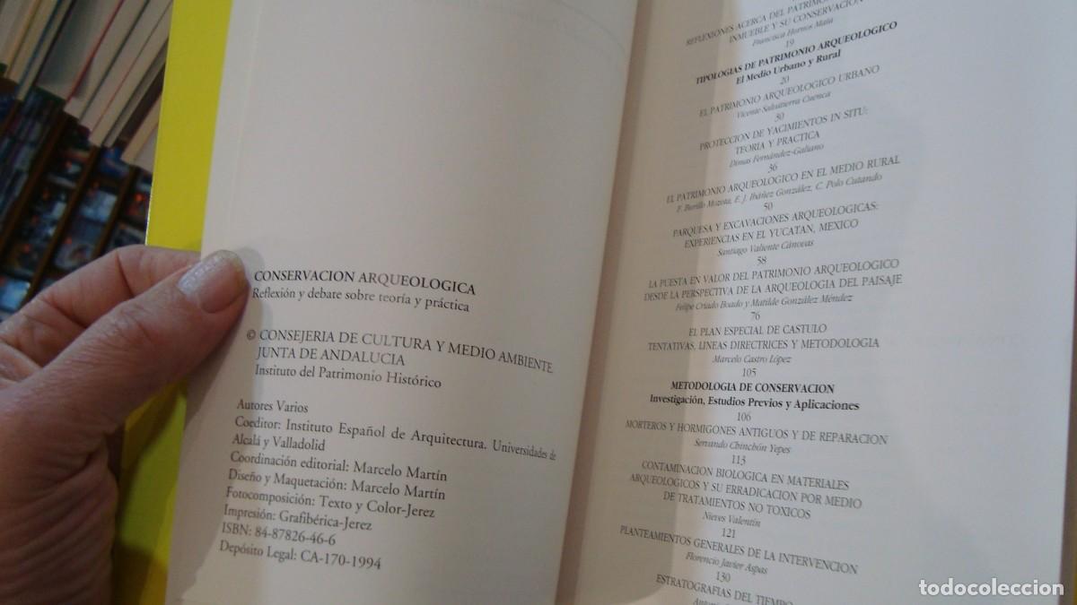 Libros de segunda mano: Conservaci&oacute;n Arqueol&oacute;gica. Reflexi&oacute;n y debate sobre teor&iacute;a y pr&aacute;ctica. - Foto 3