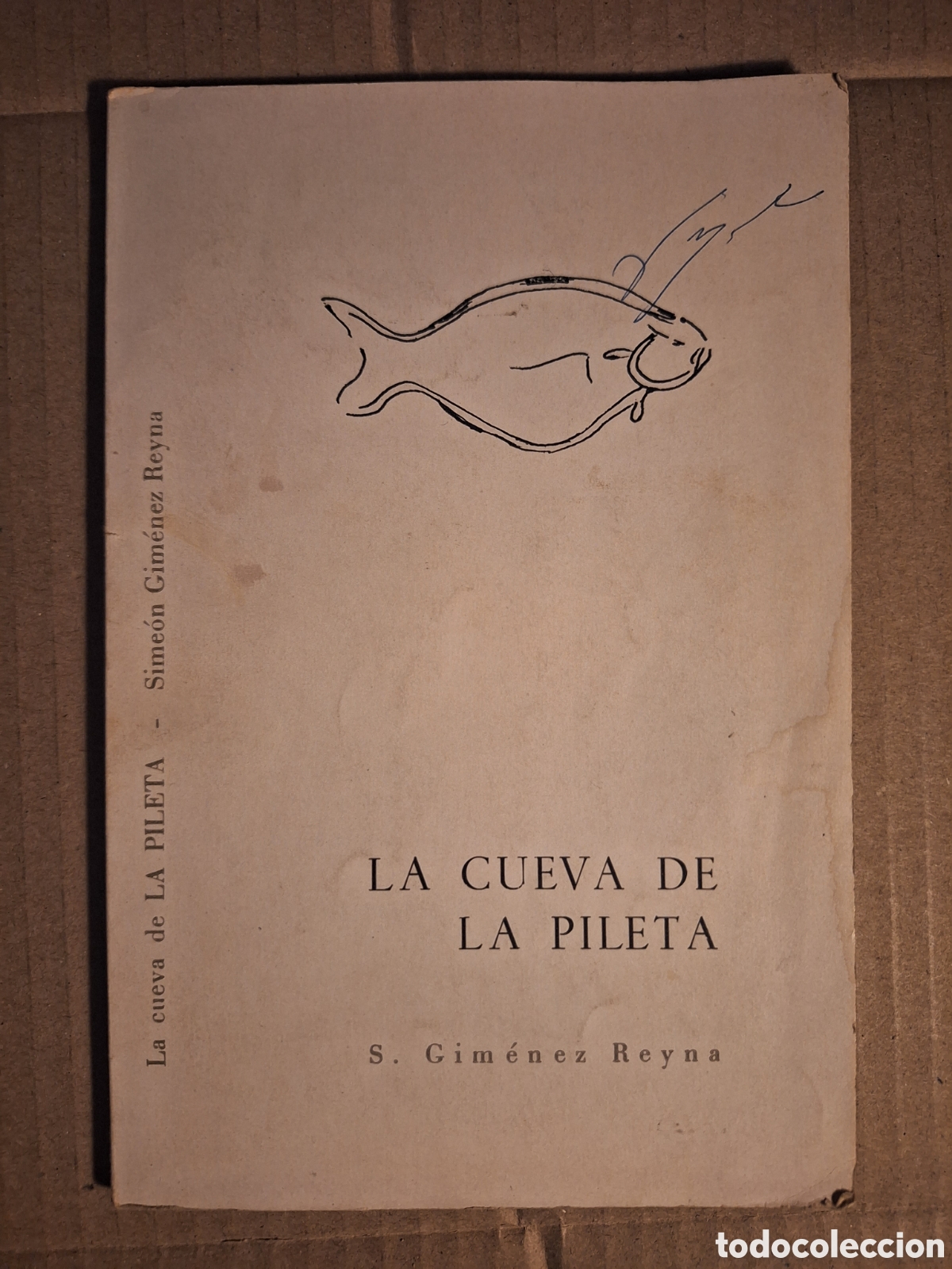 Libros de segunda mano: LA CUEVA DE LA PILETA SIMEON GIMENEZ REYNA PUBLICACIONES DE CAJA DE AHORROS DE MALAGA 1963 BENAOJAN