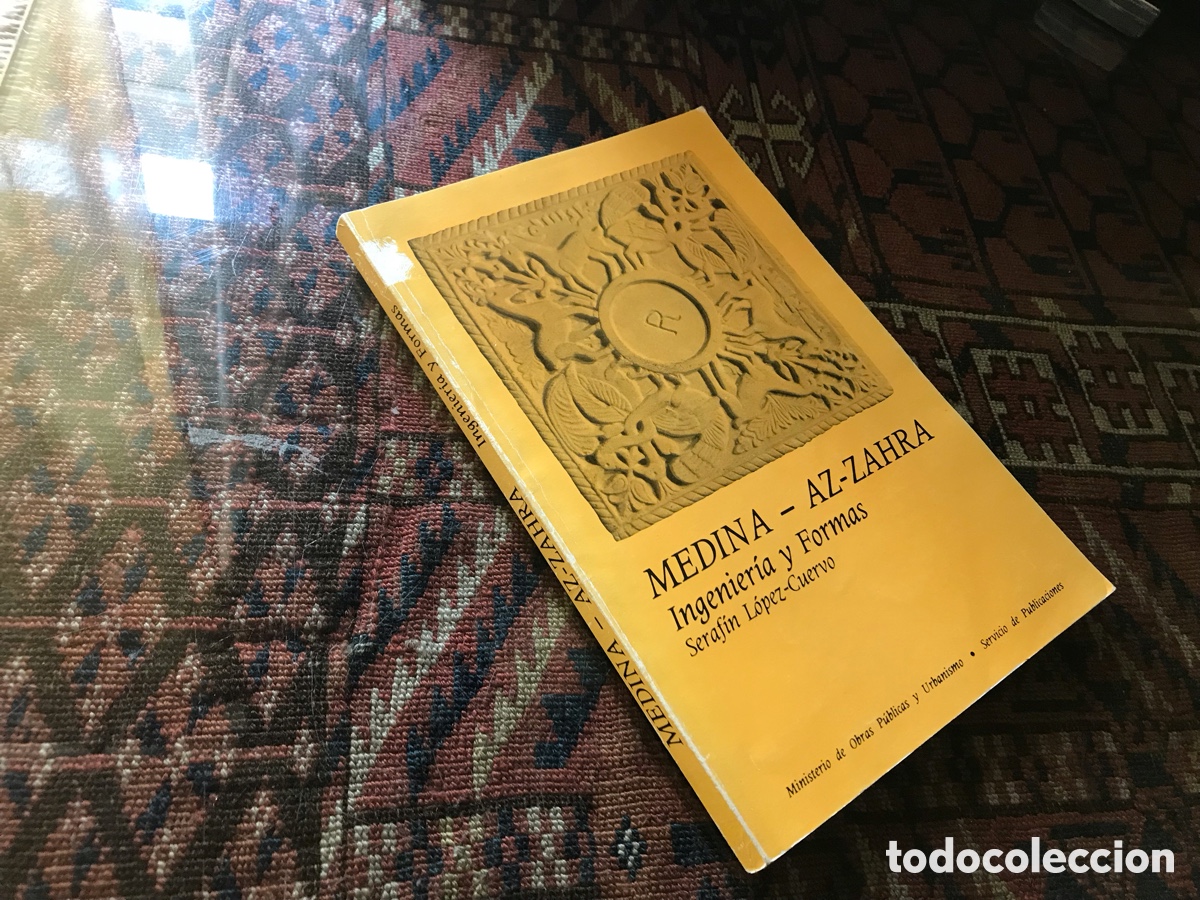 Libros de segunda mano: Medina-Az-Zahra. Ingenier&iacute;a y formas. Seraf&iacute;n L&oacute;pez-Cuervo