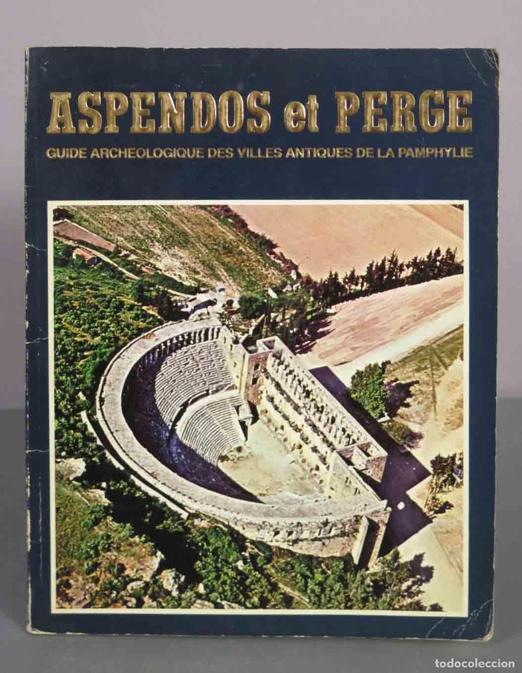 Libros de segunda mano: Aspendos et Perge - Guide archeologique des villes antiques de la Pamphylie