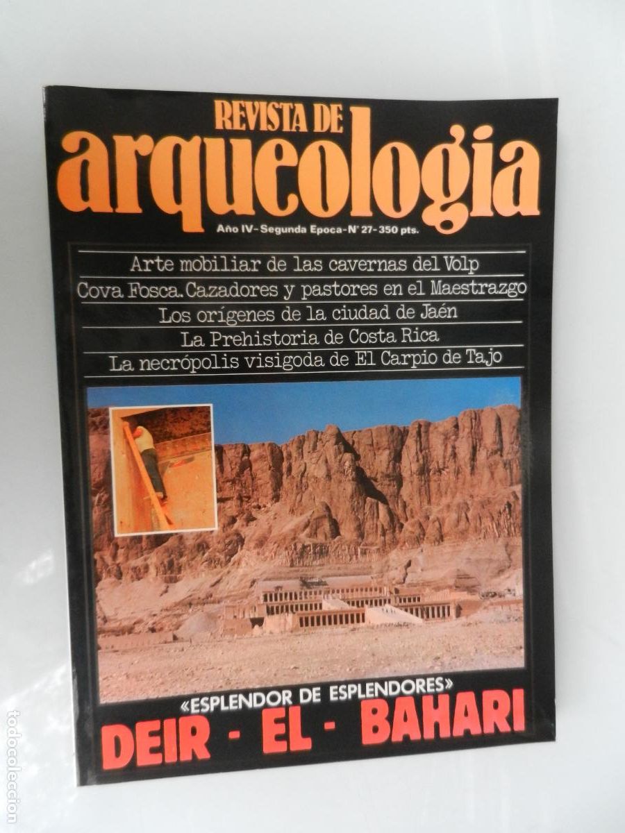 Libros de segunda mano: ARQUEOLOG&Iacute;A REVISTA - A&Ntilde;O IV - SEGUNDA EPOCA - N&ordm; 27 -VER INDICE -DEIR-EL BAHARI